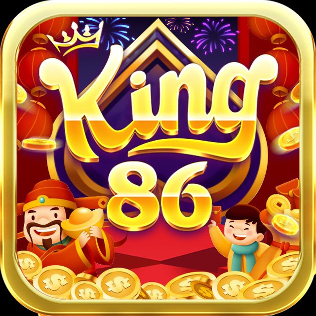 King86 Fun – Đẳng Cấp Game Nổ Hũ Quý Tộc – Link Tải King86.Fun IOS AnDroid APK